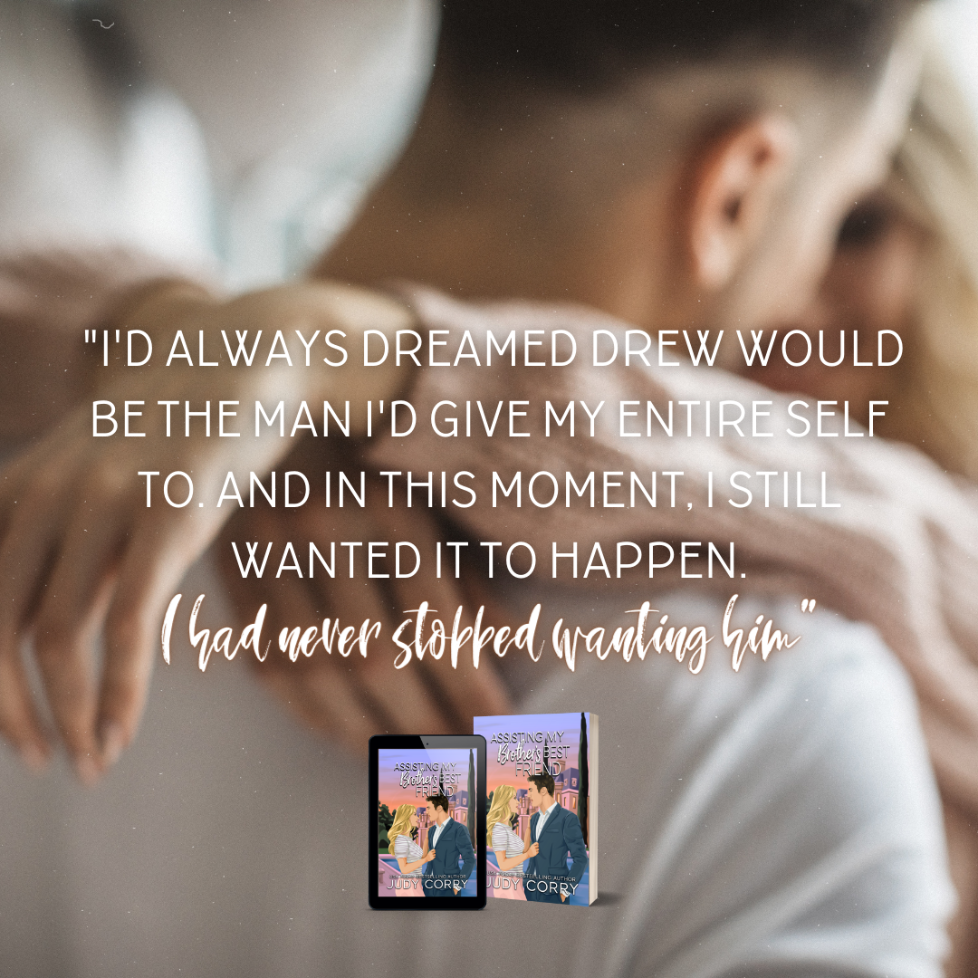 Assisting My Brother's Best Friend